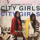 LP - City Girls - Period