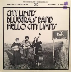 City Limits Bluegrass Band - Hello City Limits