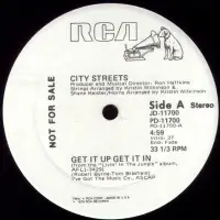 City Streets - Get It Up Get It In