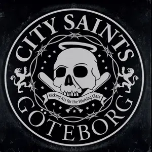 City Saints - Kicking Ass For the Working Class