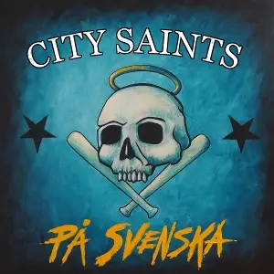 City Saints - Pa Svenska