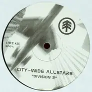 City-Wide Allstars - Division 2 / The Beat Don't Stop