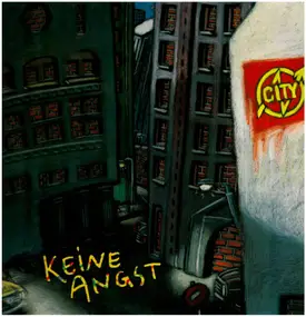 City - Keine Angst