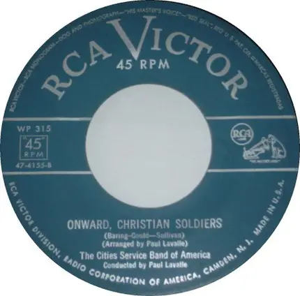 Cities Service Band Of America - El Capital / Onward Christian Soldiers