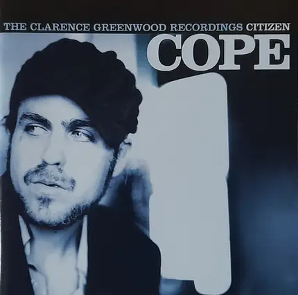 Citizen Cope - The Clarence Greenwood Recordings