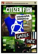 Citizen Fish - UNDERWATER OVERGROUND
