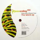 12inch Vinyl Single - Citizen Kain & Phuture Traxx - The Worm EP - White