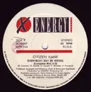 12inch Vinyl Single - Citizen Kane - Everybody May Be Wrong