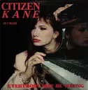 12inch Vinyl Single - Citizen Kane - Everybody May Be Wrong