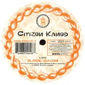 Citizen Kaned - Global Citizen / Sale Of The Century