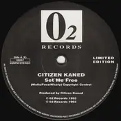 Citizen Kaned - Set Me Free