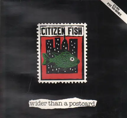 Citizen Fish - Wider Than a Postcard