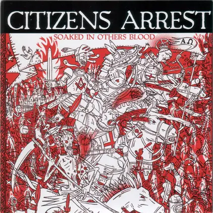 Citizens Arrest - Soaked In Others Blood