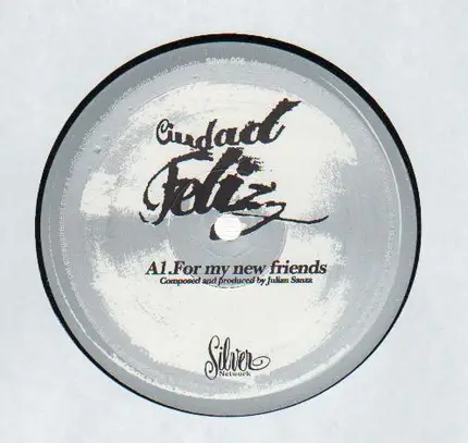 Ciudad Feliz - Take Me There EP