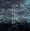 LP - CIVIL TWILIGHT - HOLY WEATHER