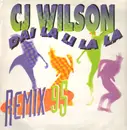 12inch Vinyl Single - CJ Wilson - Dai La Li La La (Remix 95)