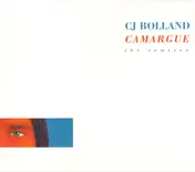 CJ Bolland - Camargue (The Remixes)