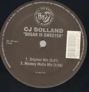12inch Vinyl Single - CJ Bolland - Sugar Is Sweeter