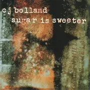 CD Single - CJ Bolland - Sugar Is Sweeter