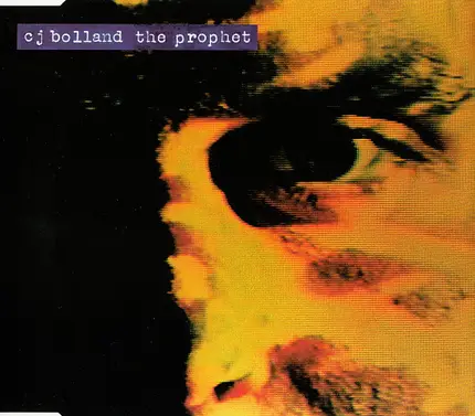 CJ Bolland - The Prophet
