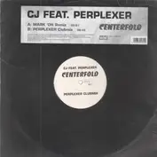 CJ Feat. Perplexer