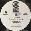 12inch Vinyl Single - CJ Lewis - Sweets For My Sweet