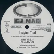 12inch Vinyl Single - CJ Mac - Imagine That