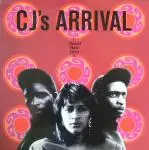 CJ's Arrival - It Should Have Been Me / Two Timing