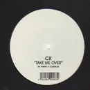 12inch Vinyl Single - CK - Take Me Over