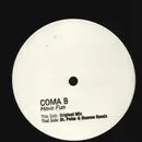 12inch Vinyl Single - Coma B - Have Fun - Promo