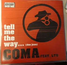 Coma feat. LTG - Tell Me The Way... (Don Juan)