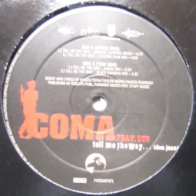 Coma Feat LTG - Tell Me The Way ... (Don Juan)