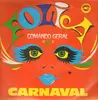 LP - Comando Geral - Carnival - rare Carnival Sampler