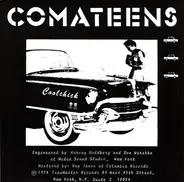 Comateens - Cool Chick / Danger Zone