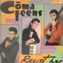 12inch Vinyl Single - Comateens - Resist Her