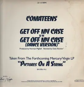 Comateens - Get Off My Case