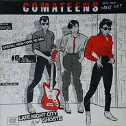 Comateens - Late Night City - Ghosts