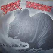 Combat Shock - Hauptsache Peter