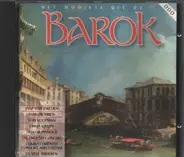 Combattimento Consort Amsterdam , The English Concert , Trevor Pinnock , Jaap van Zweden a. o. - Barok - Het Mooiste Uit De Barok