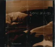 Come And Go - Shinebox