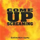 CD - Come Up Screaming - Extinction Game