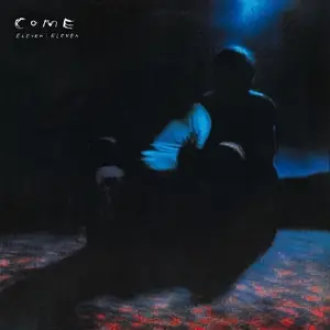 Come - Eleven Eleven -Deluxe-