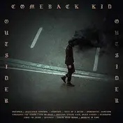 comeback kid - Outsider