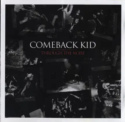 Comeback Kid - Through the Noise