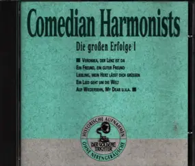 The Comedian Harmonists - Die Großen Erfolge I