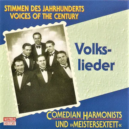 Comedian Harmonists / Meistersextett - Volkslieder