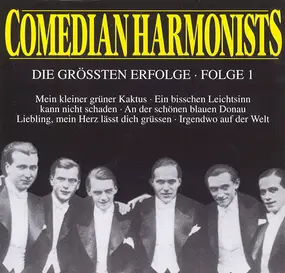 The Comedian Harmonists - Die Grössten Erfolge - Folge 1