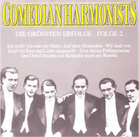 The Comedian Harmonists - Die Grössten Erfolge - Folge 2