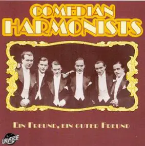 The Comedian Harmonists - Ein Freund, Ein Guter Freund