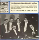 LP - Comedian Harmonists - Liebling Mein Herz Läßt Dich Grüßen